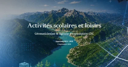 Activités scolaires et loisirs : Géomaticien\ne & Agent\e d'exploitation CFC